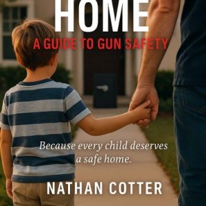 Child-Proof Home: Guide to Gun Safety